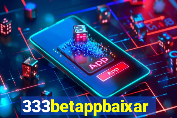 333betappbaixar