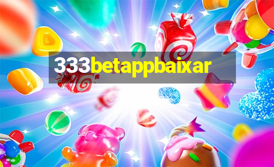 333betappbaixar