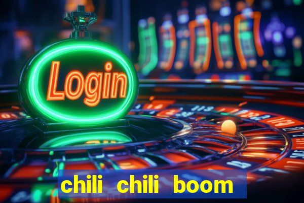 chili chili boom early access