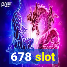 678 slot