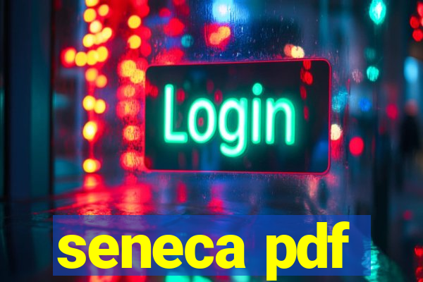 seneca pdf