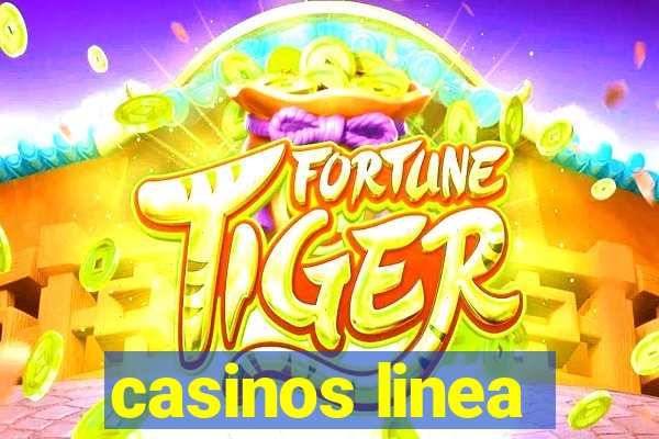 casinos linea