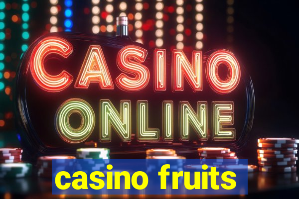 casino fruits