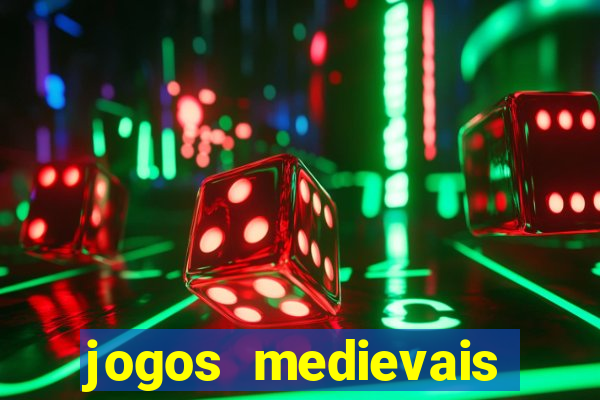 jogos medievais para celular