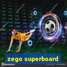 zego superboard