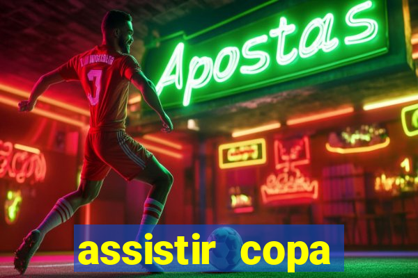 assistir copa america ao vivo