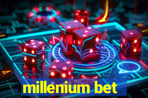 millenium bet