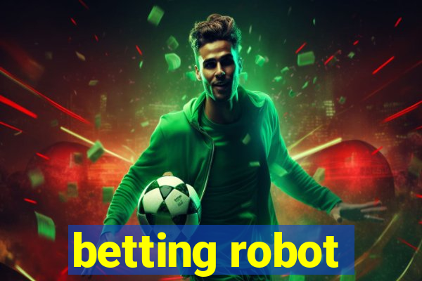 betting robot