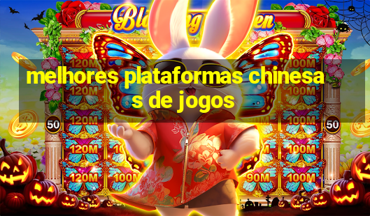 melhores plataformas chinesas de jogos