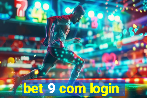 bet 9 com login