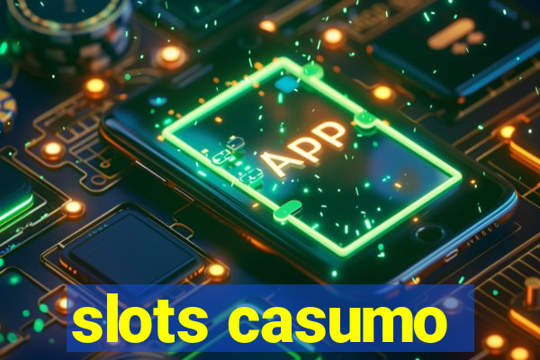 slots casumo