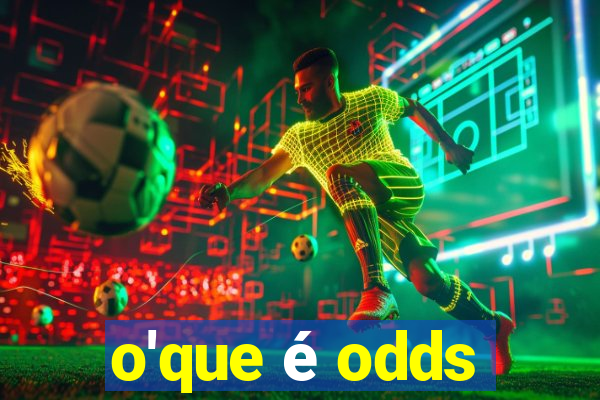 o'que é odds