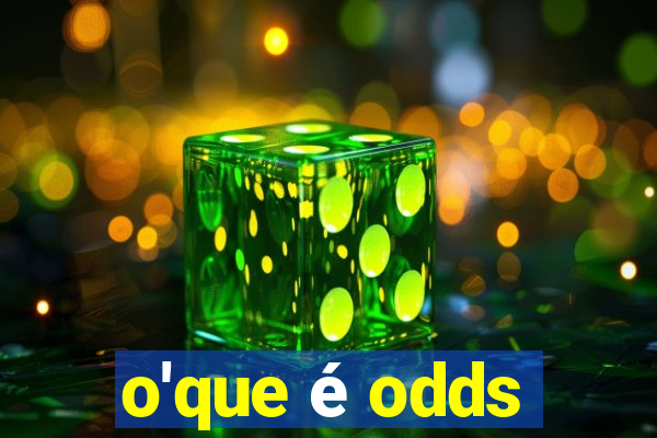 o'que é odds