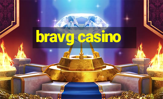 bravg casino