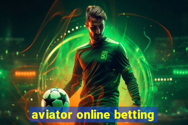 aviator online betting