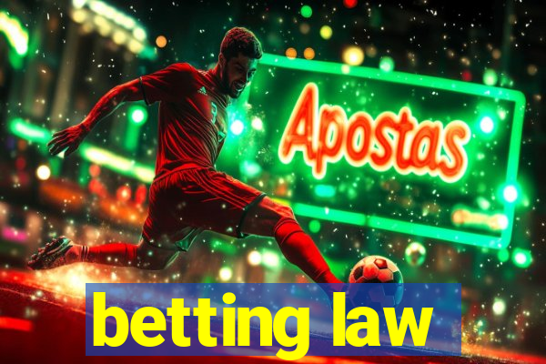 betting law