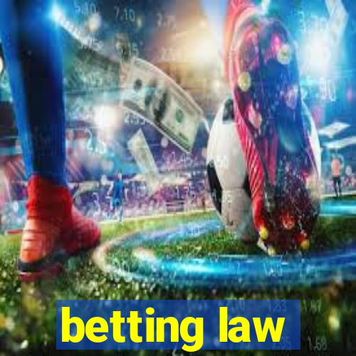 betting law