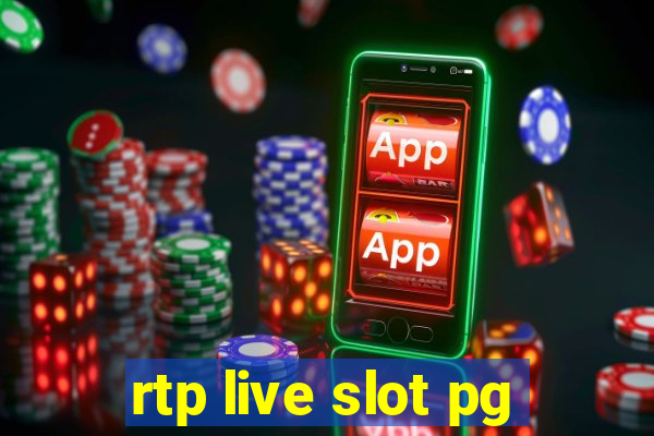 rtp live slot pg