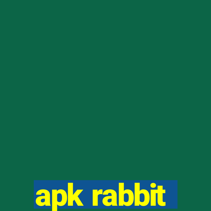 apk rabbit