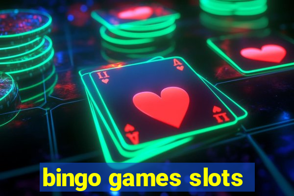 bingo games slots