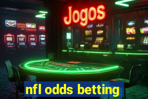 nfl odds betting