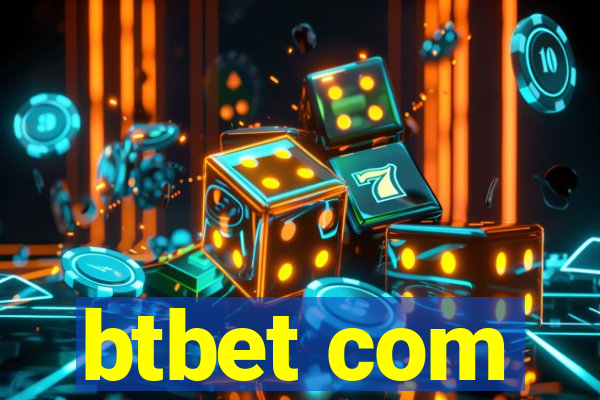 btbet com