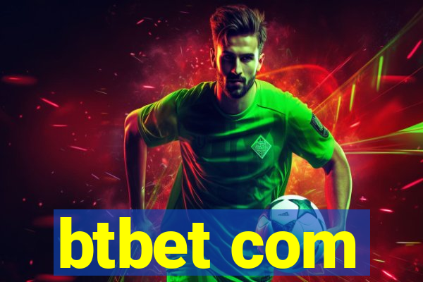 btbet com