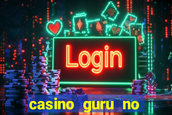 casino guru no deposit bonus