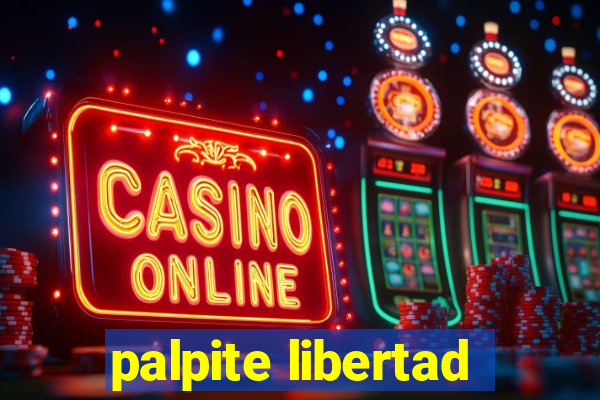 palpite libertad