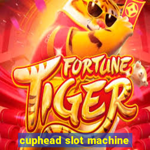 cuphead slot machine