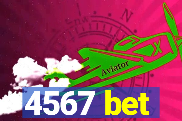 4567 bet