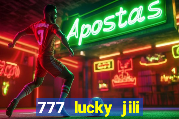 777 lucky jili slots casino