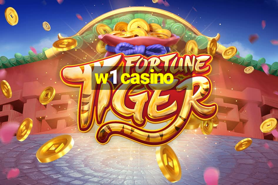 w1 casino