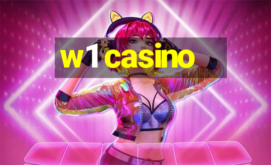 w1 casino