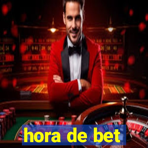 hora de bet