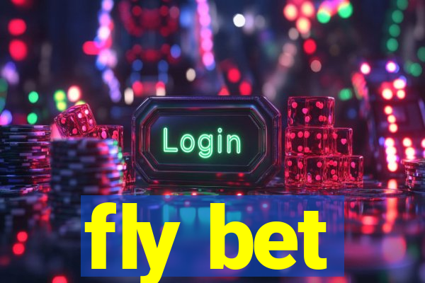 fly bet