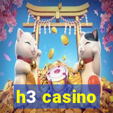 h3 casino