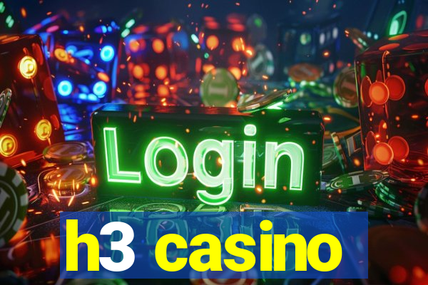 h3 casino