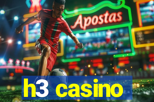 h3 casino