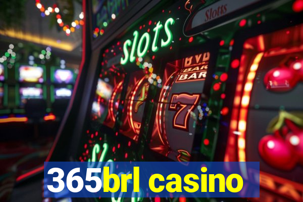 365brl casino