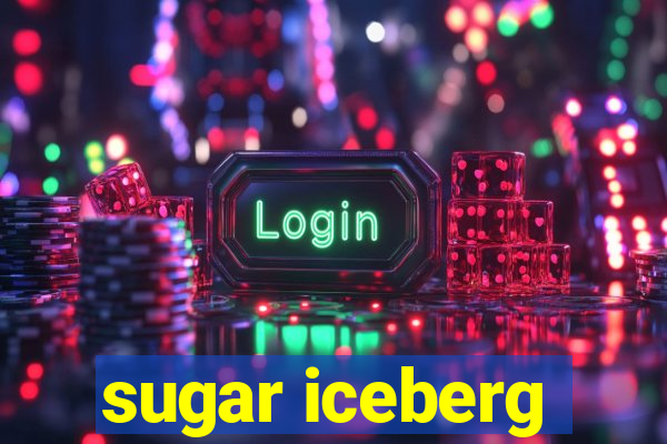 sugar iceberg