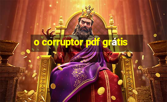 o corruptor pdf grátis