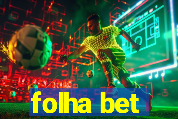 folha bet