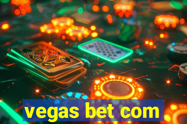 vegas bet com