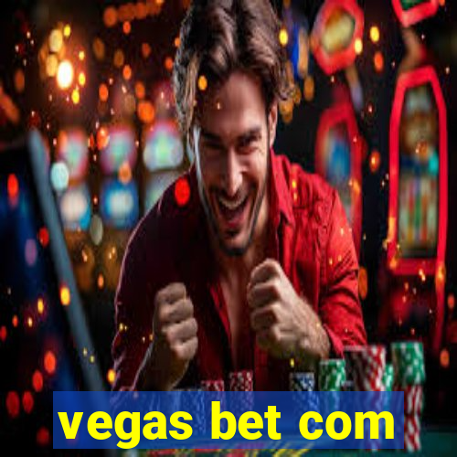 vegas bet com