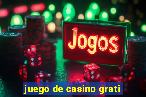 juego de casino grati