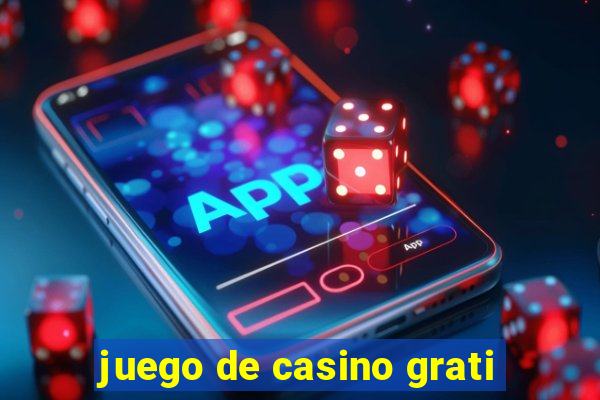 juego de casino grati