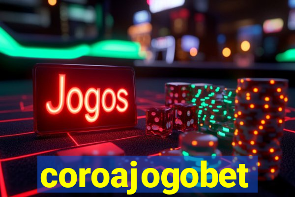 coroajogobet