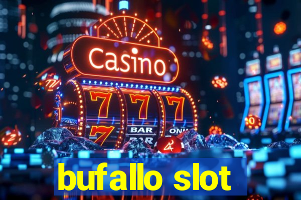 bufallo slot