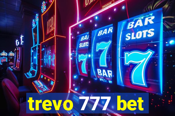 trevo 777 bet